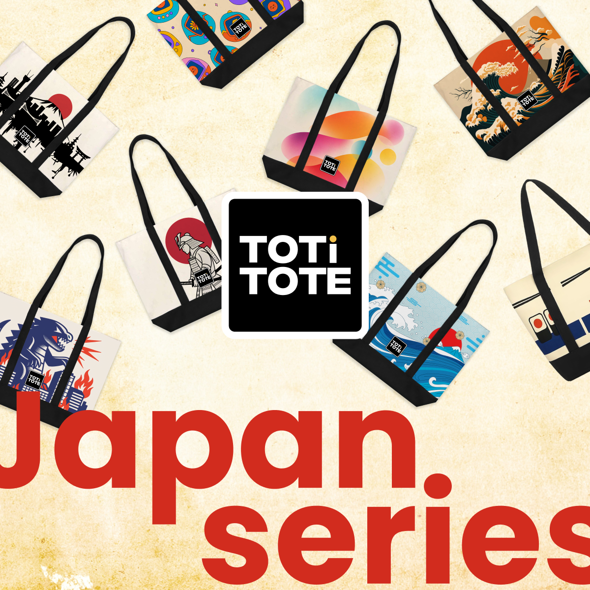 Japan Series – TOTiTOTE
